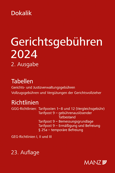 Gerichtsgebühren 2024 Tabellen und Richtlinien - Dietmar Dokalik