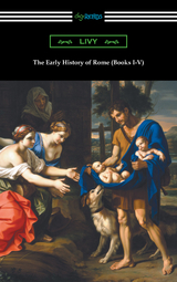 The Early History of Rome (Books I-V) -  Livy