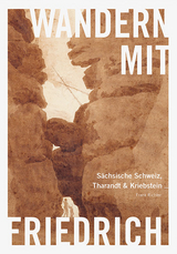 Wandern mit Caspar David Friedrich - Frank Richter