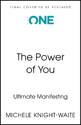 The Power of You - Michele Knight-Waite