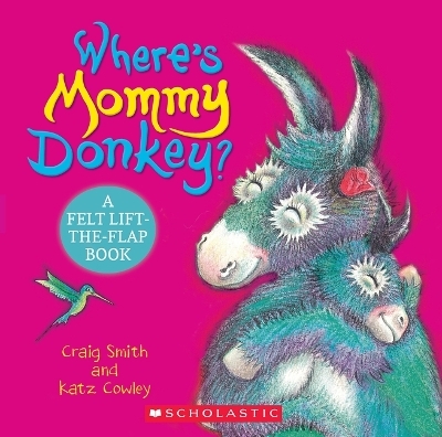 Where's Mommy Donkey? - Craig Smith