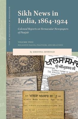 Sikh News in India, 1864-1924 - 