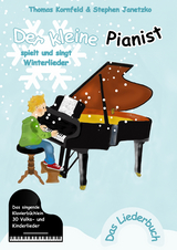 Der kleine Pianist spielt und singt Winterlieder - Thomas Kornfeld, Stephen Janetzko