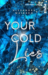 Your Cold Lies - Alexandra Maibach