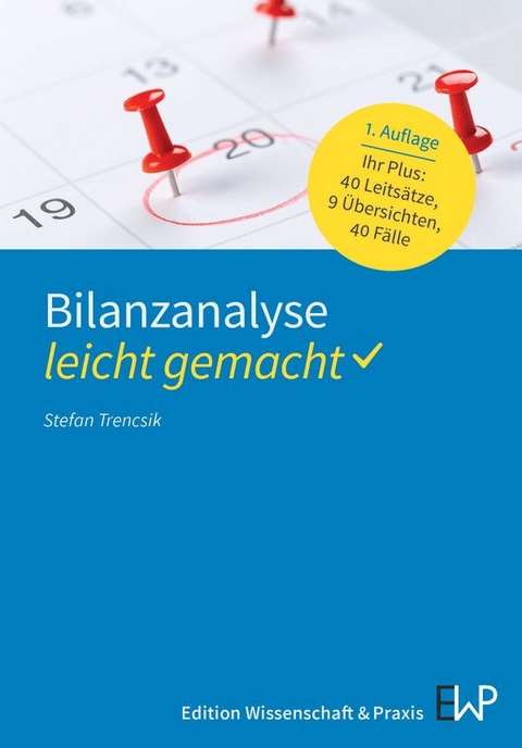 Bilanzanalyse – leicht gemacht - Stefan Trencsik