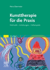 Kunsttherapie für die Praxis - Obermeier, Petra