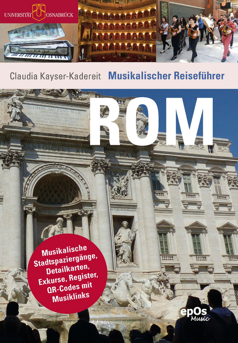 Musikalischer Reiseführer Rom - Claudia Kayser-Kadereit