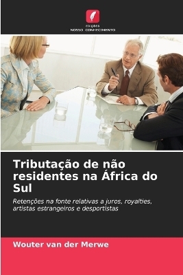 Tributação de não residentes na África do Sul - Wouter van der Merwe