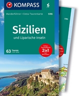 KOMPASS Wanderführer Sizilien und Liparische Inseln, 60 Touren mit Extra-Tourenkarte