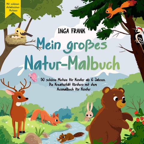 Mein großes Natur-Malbuch - Inga Frank