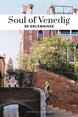 Soul of Venedig - Thomas Jonglez, Servane Giol