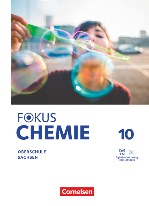 Fokus Chemie - Mittlere Schulformen - Oberschulen Sachsen 2023 - 10. Schuljahr