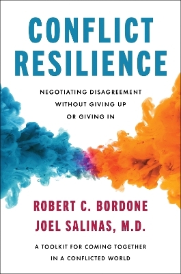 Conflict Resilience - Robert Bordone, Joel Salinas