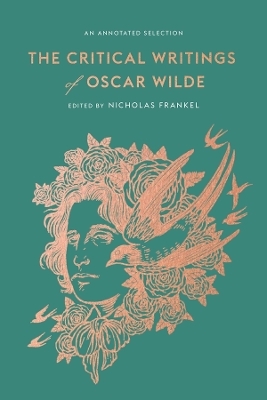 The Critical Writings of Oscar Wilde - Oscar Wilde