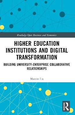 Higher Education Institutions and Digital Transformation - Marcin Lis