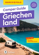 MARCO POLO Camper Guide Griechenland - Lackas, Laura; Lackas, Matthias