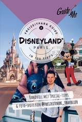 GuideMe Reiseführer Disneyland® Paris Freizeitpark Guide - Stefan Andter