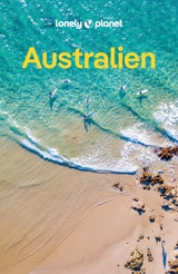 LONELY PLANET Reiseführer Australien - Rawlings-Way, Charles; Worby, Meg