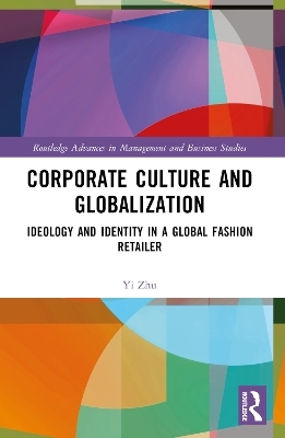 Corporate Culture and Globalization - Yi Zhu