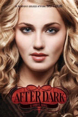 Vamps #3: After Dark - Nancy A. Collins