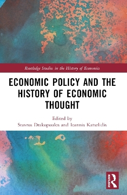 Economic Policy and the History of Economic Thought - 