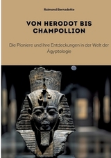 Von Herodot bis Champollion - Raimond Bernadotte