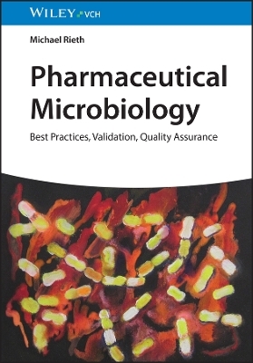 Pharmaceutical Microbiology - Michael Rieth