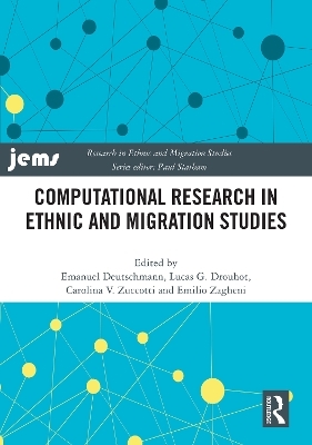 Computational Research in Ethnic and Migration Studies - 