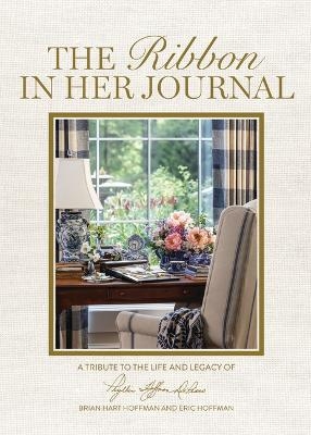 The Ribbon in Her Journal - Brian Hart Hoffman