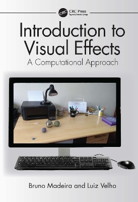 Introduction to Visual Effects - Bruno Madeira, Luiz Velho