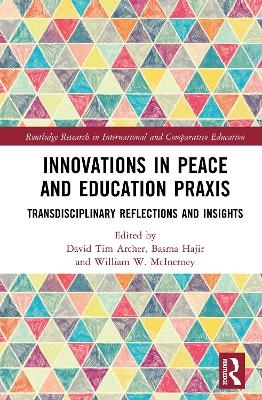 Innovations in Peace and Education Praxis - 