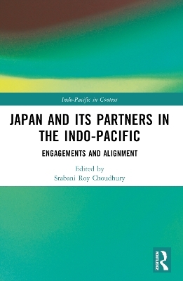 Japan and its Partners in the Indo-Pacific - 