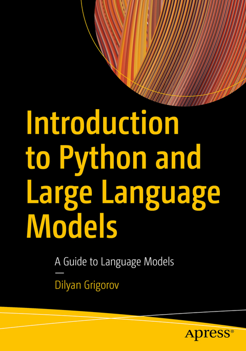 Introduction to Python and Large Language Models - Dilyan Grigorov