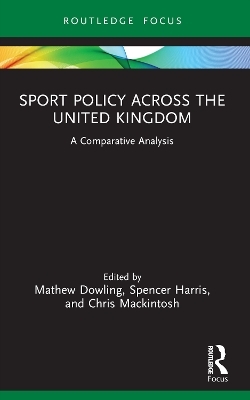 Sport Policy Across the United Kingdom - 