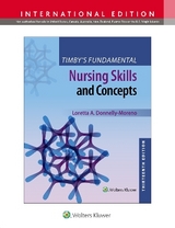 Timby's Fundamental Nursing Skills and Concepts - Donnelly-Moreno, Loretta A; Timby, Barbara K.