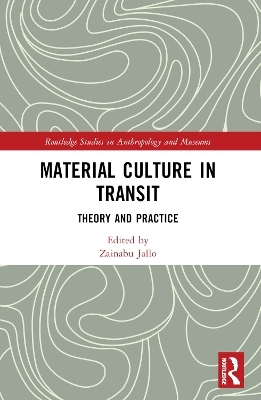 Material Culture in Transit - 