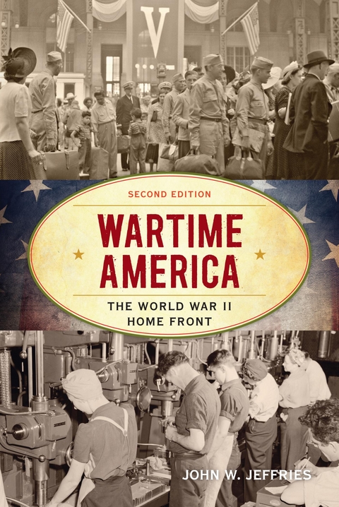 Wartime America -  John W. Jeffries