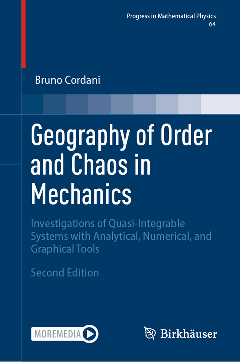 Geography of Order and Chaos in Mechanics - Bruno Cordani