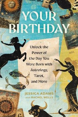 Your Birthday - Jessica Adams, Rachel Wells