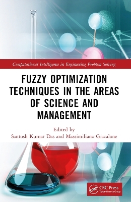 Fuzzy Optimization Techniques in the Areas of Science and Management - 