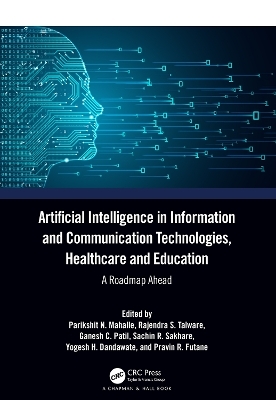 Artificial Intelligence in Information and Communication Technologies, Healthcare and Education - 