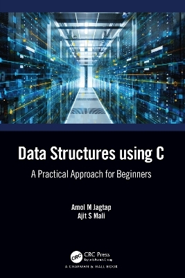 Data Structures using C - Amol M. Jagtap, Ajit S. Mali