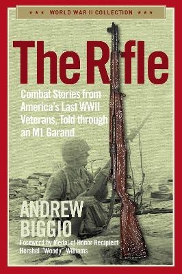 The Rifle - Andrew Biggio