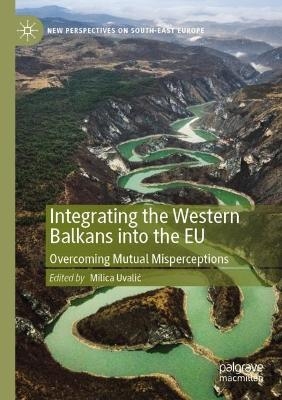 Integrating the Western Balkans into the EU - 