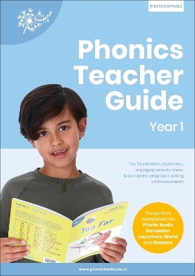 Phonics Teacher Guide Year 1 -  Phonic Books