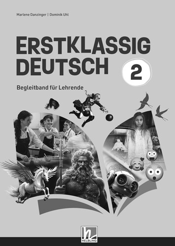 Erstklassig Deutsch 2 (2023) | Begleitband - Marlene Danzinger, Dominik Uhl