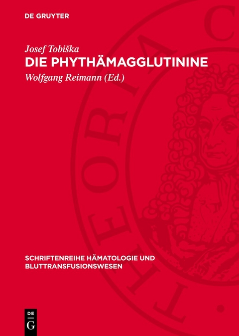 Die Phythämagglutinine - Josef Tobiška