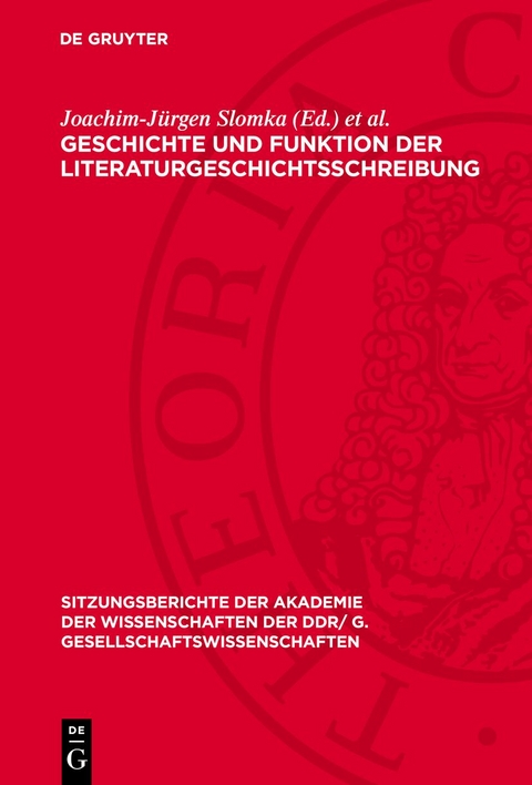 Geschichte und Funktion der Literaturgeschichtsschreibung - 