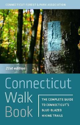 Connecticut Walk Book - Connecticut Forest and Park Association