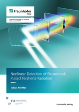 Nonlinear Detection of Picosecond-Pulsed Terahertz Radiation - Tobias Pfeiffer